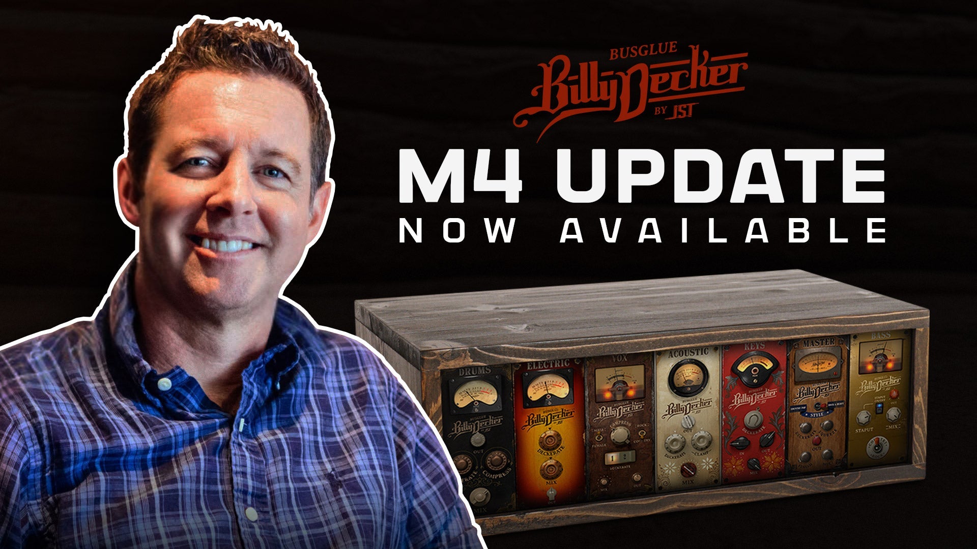Bus Glue Billy Decker v1.0.4 Now Available – Joey Sturgis Tones