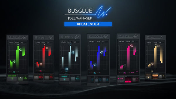 Bus Glue Joel Wanasek - Update 1.0.3