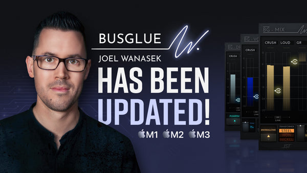 Joel Wanasek Bus Glue v1.0.4 Now Available