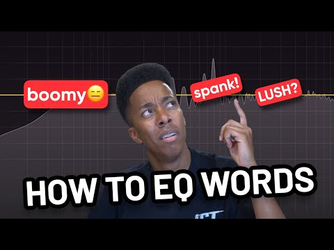 What Does "Boomy", "Honky", and "Warm" SOUND Like? | How To EQ Words