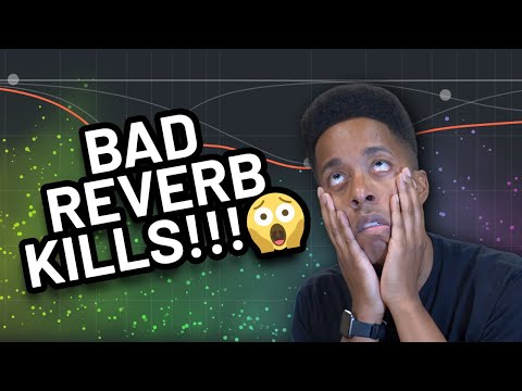 The WRONG Reverb Can DESTROY Your Mix