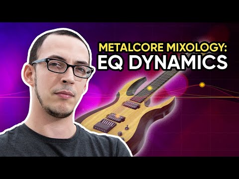 Metalcore Mixology: Understanding The EQ Dynamics Between Guitars And Bass