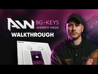 Bus Glue Andrew Wade Keys (Plugin Walkthrough)