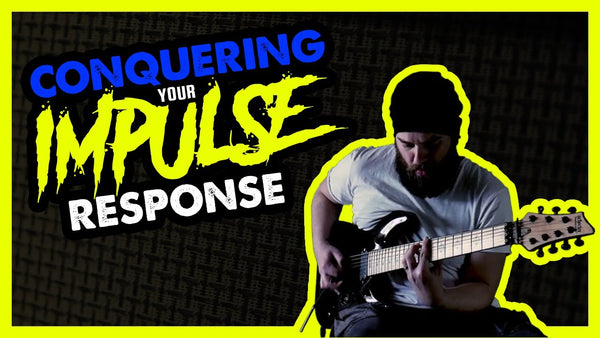 How To Pick The Right Impulse Response!